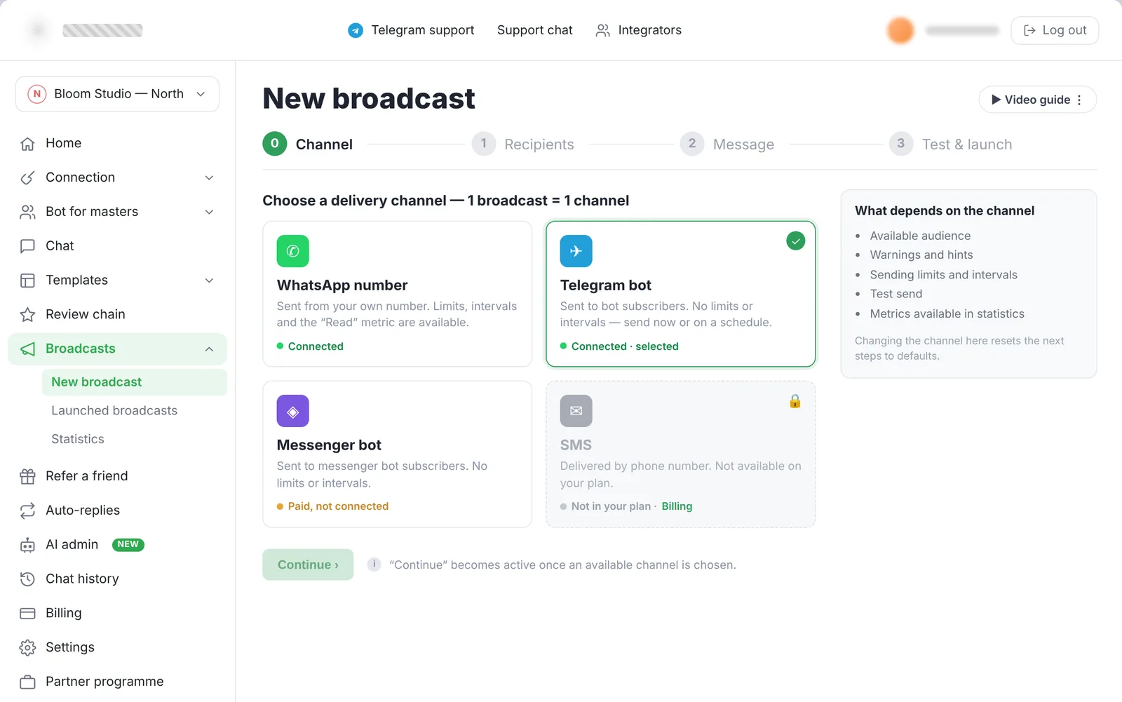 broadcasts — step 0, choose a delivery channel